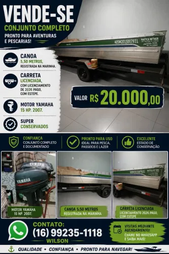 Canoa 5,50 m + Carreta Licenciada + Motor Yamaha 15 HP - Conjunto Completo - R$ 20.000