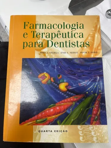 Farmacologia e Terapêutica para Dentistas Yagiela 4ed livro Odontologia