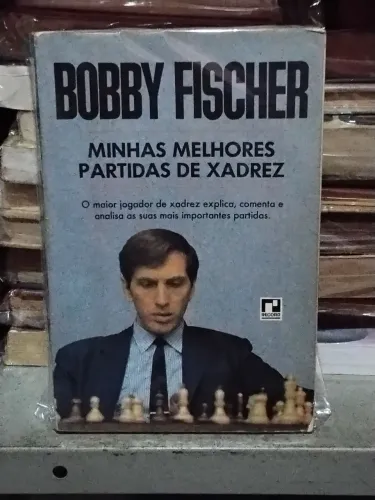 Livro xadrez Bobby Fischer minhas melhores partidas
