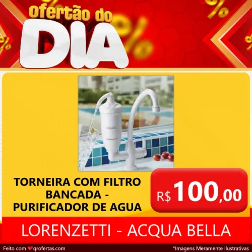 PURIFICADOR DE AGUA COM TORNEIRA LORENZETTI BANCADA - ACQUA BELLA