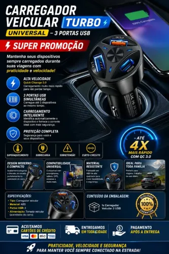 CARREGADOR VEICULAR TURBO UNIVERSAL - 3 PORTAS USB
