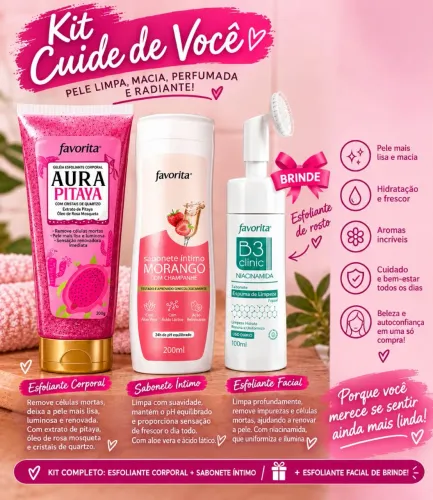 KIT DE CUIDADO FAVORITA+ BRINDE ESPECIAL..
