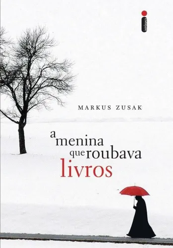 A Menina que Roubava Livros - Markus Zusak