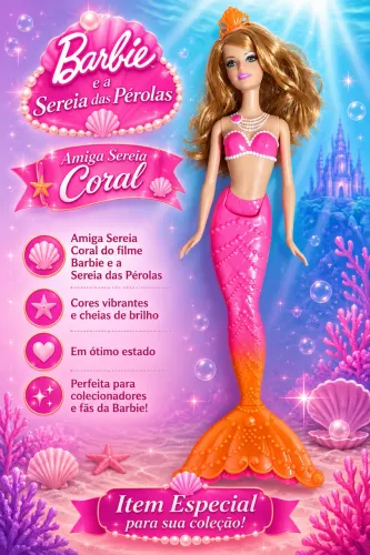 Barbie sereia coral Filme Sereia das pérolas