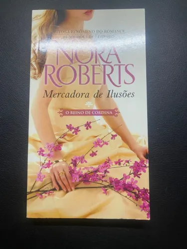 Mercadora de Ilusões (O Reino de Cordina) - Nora Roberts