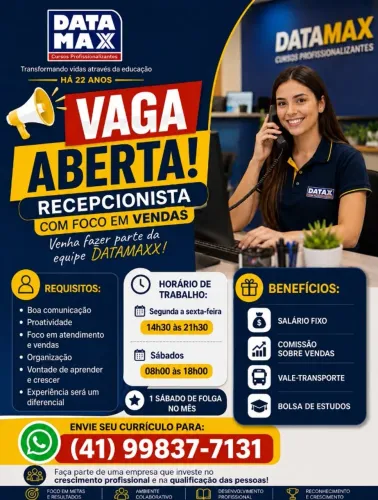 Recepcionista com foco em atendimento e vendas