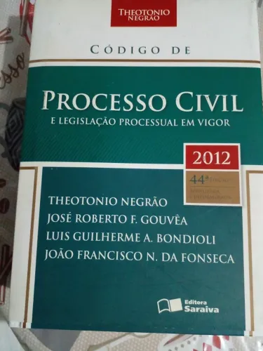 Código de Processo Civil - 44º Edição 2012 - Theotonio Negrão - Saraiva