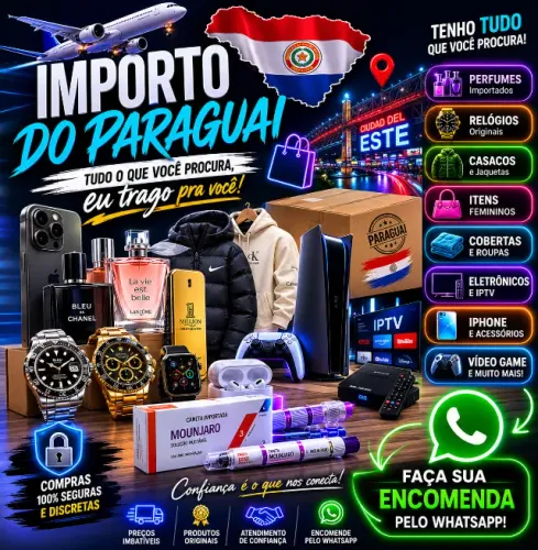 ? Encomendas Premium do Paraguai Itens exclusivos, importados e novidades sob consulta