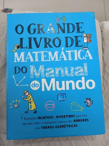 Livro O grande livro de matemática do manual do mundo