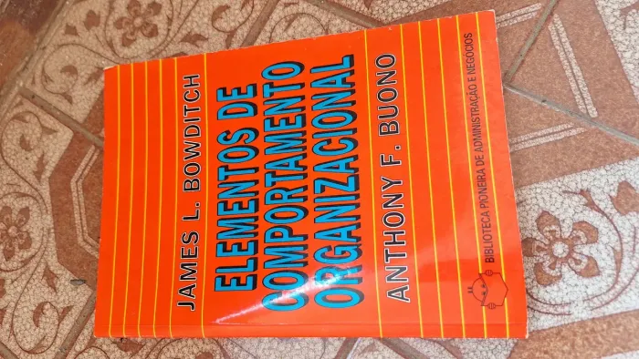 Livro - Elementos de Comportamento Organizacional - James L. Bowditch e Anthony F. Buono