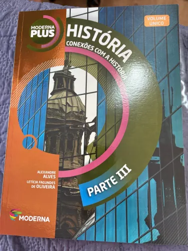 Coleção Moderna Plus - História: Conexões com a História | Completa | Excelente Estado