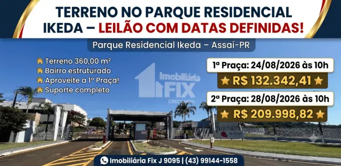 Oportunidade valiosa ? Terreno no Parque Resid. Ikeda, Assai - PR, Nº 00, 360m² | Leilão