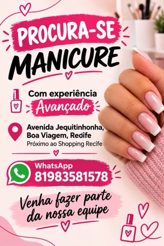 PRECISAMOS DE MANICURE !