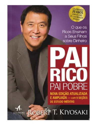 Livro "Pai Rico Pai Pobre" - Robert Kiyosaki - Alta Books