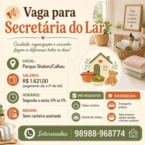 Vaga secretária do lar R$1621,00