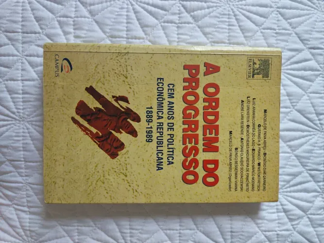 Livro A Ordem do Progresso - Marcelo de Paiva Abreu - Campus/Elsevier