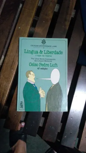 Livro Língua & Liberdade - Celso Pedro Luft