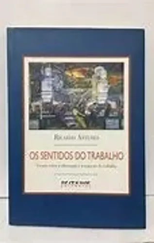 Livro "Os Sentidos do Trabalho" (Antunes, R.)