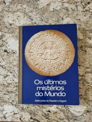 Os Últimos Mistérios do Mundo: Reader's Digest
