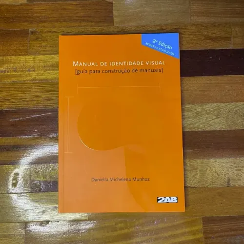 Manual de Identidade Visual. Guia Para Construção de Manuais