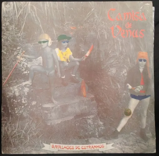 Vinil Camisa de Vênus - Batalhões de Estranhos (Disco, LP)