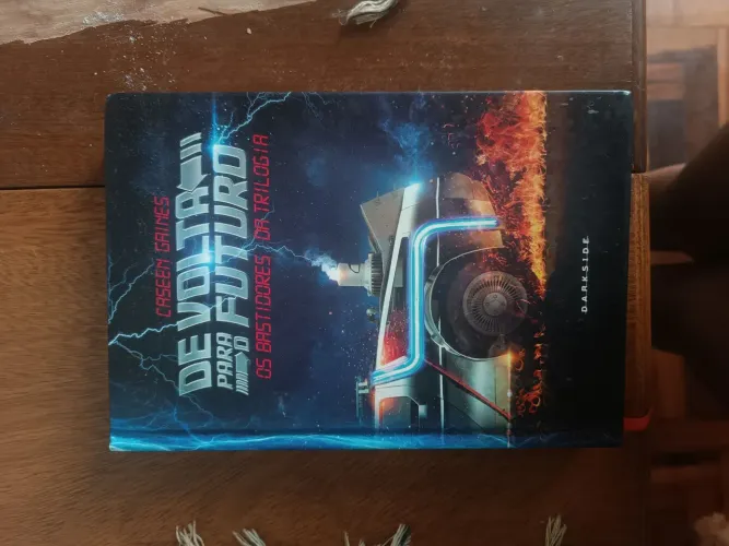 Livro Bastidores da Trilogia De Volta Para o Futuro - Darkside