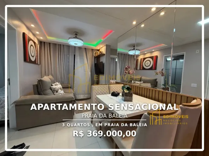 Sensacional apartamento em Praia da Baleia: 3 quartos e ambientes bem planejados!