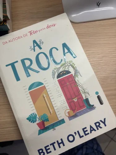 Livro ?A troca? - Beth O?Leary