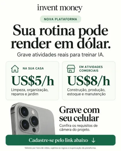 Ganhe de R$25,00 a R$35,00 reais por hora gravando seu turno no trabalho ou tarefas em cas