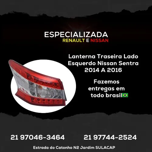 Lanterna Traseira Lado Esquerdo Nissan Sentra 2014 A 2016