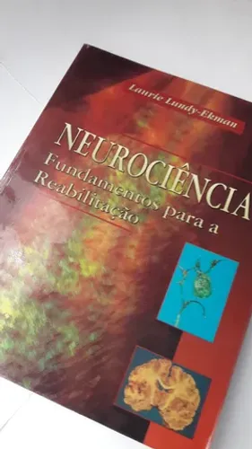 Livro Neurociências: fundamentos para reabilitação - de Laurie Lundy-Ekman semi novo