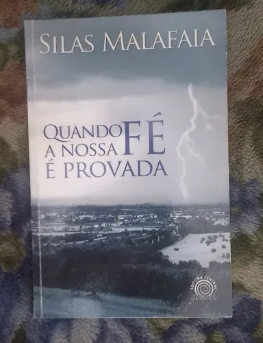 Livro Quando a nossa fé é provada Silas malafaias(páginas excelente estado/capa peq marcas