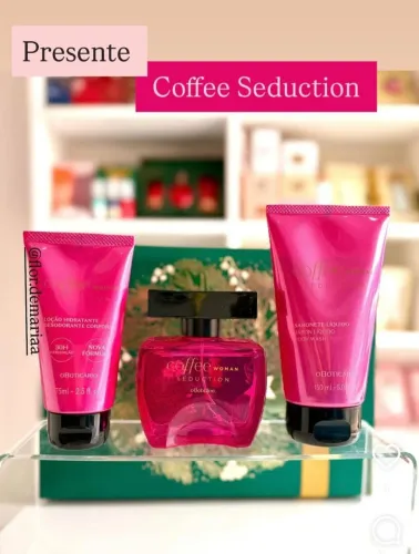 Presente woman Coffee seduction o boticário