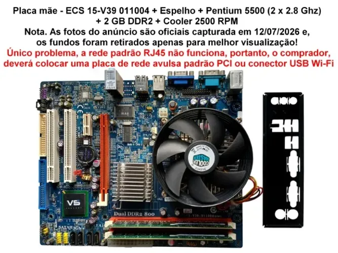 Placa mãe - ECS 15-V39 011004 + Espelho + Pentium 5500 (2 x 2.8 Ghz) + 2 GB DDR2 + Cooler