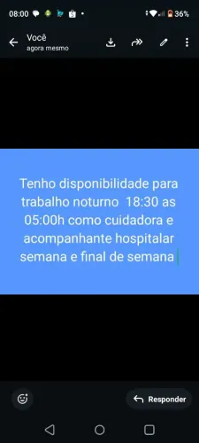 Cuidadora/ acompanhante horário noturno