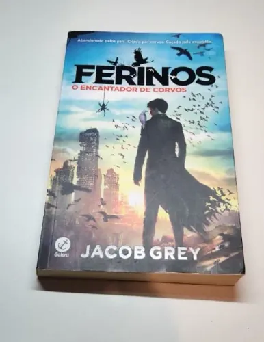 Livro Ferinos: O Encantador de Corvos