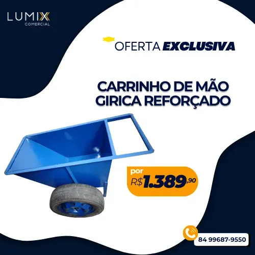 CARRINHO DE MÃO GIRICA REFORÇADO EM CHAPA DE AÇO 14