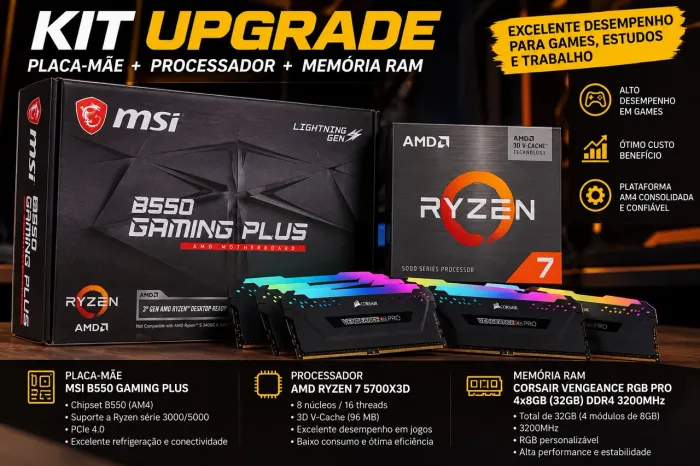 KIT AM4 | Ryzen 7 5700X3D + MSI B550 Gaming Plus + 8x4 DDR4 Corsair Vengeance 3200MHz