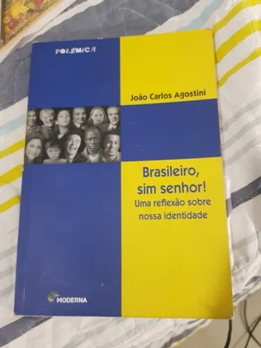 Livro Brasileiro sim senhor, uma reflexão sobre nossa identidade