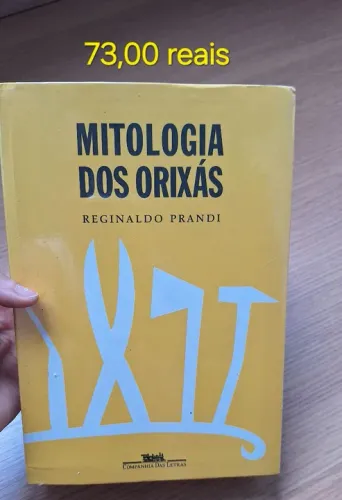 Mitologia dos Orixás - Reginald  Prandi