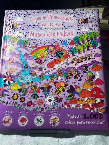 LIVRO INFANTIL - O QUE ESTÁ ESCONDIDO NO MUNDO DAS FADAS?