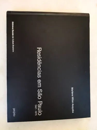 Livro raro "Residências de São Paulo 1947 a 1975, de Marlene Milan Acayaba