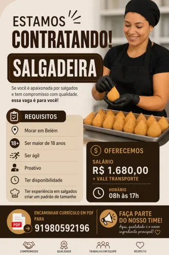 Vaga para auxiliar de cozinha e salgadeiro