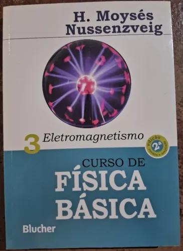 Curso de Física Básica do Moysés - Eletromagnetismo
