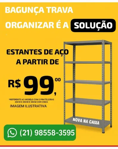 Estantes de Aço (NOVAS) a partir de R$99,00* - Kit Prateleiras