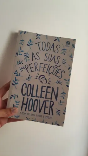 Livro "Todas as Suas Imperfeições" ? Colleen Hoover | R$ 15 | Usado
