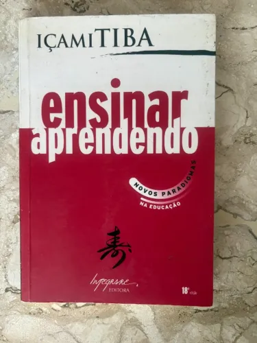 Livro ensinar aprendendo Içami Tiba