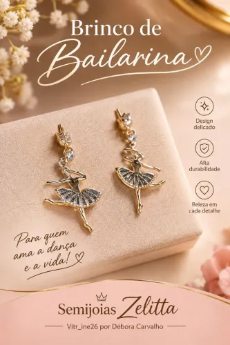 Super Promoção Brinco da bailarina