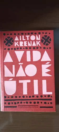Livro: A vida não é útil