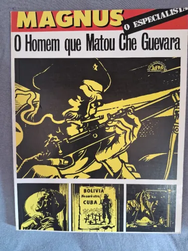 O Homem que matou Che Guevara - Magnus
